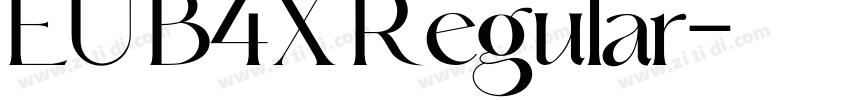 EU B4X Regular字体转换